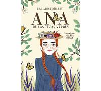 Ana de las Tejas Verdes (Colección Alfaguara Clásicos)