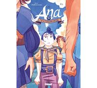 Ana et l'Entremonde - Tome 01 Par l'ouest, vers les Indes - Marc Dubuisson - Glénat - cartonné - Bande dessinée jeunesse