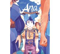 Ana et l'Entremonde - Tome 01 Par l'ouest, vers les Indes - Marc Dubuisson - Glénat - cartonné - Bande dessinée jeunesse