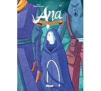 Marc Dubuisson – Ana et l'Entremonde – Tome 03 : La Main – Cartonné