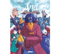 Marc Dubuisson – Ana et l'Entremonde, Tome 04 – cartonné – Glénat