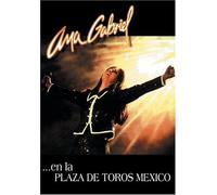 Ana Gabriel: En La Plaza De Toros Mexico [Import USA Zone 1]
