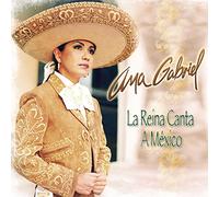 Ana Gabriel - Reina Le Canta a Mexico