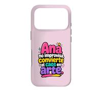 Ana no improvisa, convierte el caos en Arte Coque pour iPhone 17 Pro