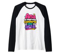 Ana no improvisa, convierte el caos en Arte Manche Raglan