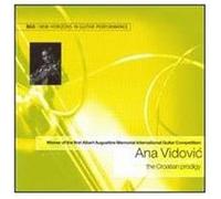 Ana Vidovic: The Croatian Prodigy