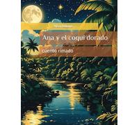 Ana y el coquí dorado