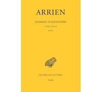 Anabase d'Alexandre: Tome 3, Livres VI & VII - Index