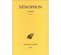 Xénophon. Anabase, tome II : Livres IV-VII