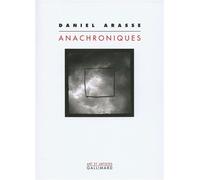 Daniel Arasse – Anachroniques – Gallimard – broché