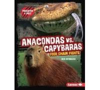 Anacondas Vs. Capybaras