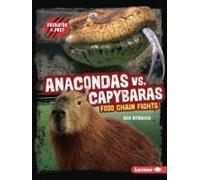 Anacondas Vs. Capybaras