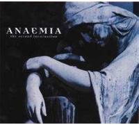 Anaemia - The Second Incarnation [Import]