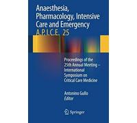 Anaesthesia, Pharmacology, Intensive Care And Emergency A.P.I.C.E.