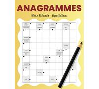 Anagrammes Mots Fléchés - Quotidiens: 50 Défis Journaliers pour Travailler Concentration et Vocabulaire