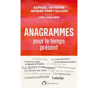Anagrammes pour le temps présent - Raphaël Enthoven - L'observatoire Eds De - broché - Essai