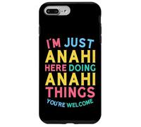 Anahi est en Train de Faire des Choses avec Anahi Nom Amusant d'Anahi Coque pour iPhone 7 Plus/8 Plus