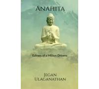 Anahita: Echoes Of A Million Dreams