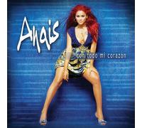 Anais - Con Todo Mi Corazon