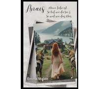 Anais: Meine Liebe ist.....so tief wie die See, so weit wie das Meer
