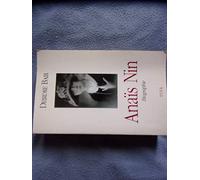 Anaïs Nin - Biographie.