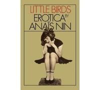 Anaïs Nin Little Birds (Poche)