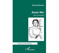 Anaïs Nin: Une vie secrète