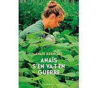 Anaïs s'en va-t'en guerre