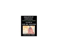 Analects Of Confucius (Part 48)- A Guide To Ancient Wisdom, Learn Chinese Language And Culture With Quotes And Sayings From Lunyu, Confucianism ... Chinese, Hsk All Levels (Chinese Edition)