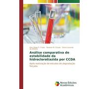 Análise Comparativa De Estabilidade Da Hidroclorotiazida Por Ccda
