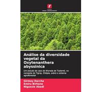 Análise da diversidade vegetal da Oxytenanthera abyssinica