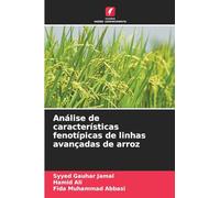 Análise de características fenotípicas de linhas avançadas de arroz