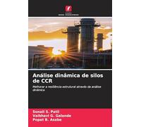 Análise dinâmica de silos de CCR