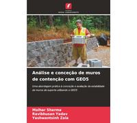 Análise e conceção de muros de contenção com GEO5: Uma abordagem prática à conceção e avaliação da estabilidade de muros de suporte utilizando o GEO5
