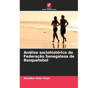 Análise sociohistórica da Federação Senegalesa de Basquetebol