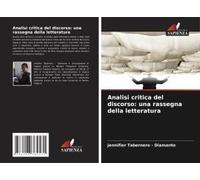 Analisi Critica Del Discorso: Una Rassegna Della Letteratura