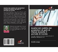 Analisi Del Reddito Dei Produttori Di Polli Di Chówè Durante Il Periodo Di Covida