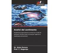 Analisi del sentimento: Modelli ibridi di apprendimento profondo per l'analisi dei sentimenti: Sfruttare il testo e le emoji per migliorare la classificazione del sentiment