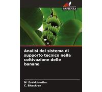 Analisi Del Sistema Di Supporto Tecnico Nella Coltivazione Delle Banane
