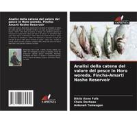 Analisi Della Catena Del Valore Del Pesce In Horo Woreda, Fincha-Amarti Nashe Reservoir