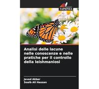 Analisi delle lacune nelle conoscenze e nelle pratiche per il controllo della leishmaniosi