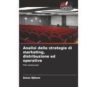 Analisi delle strategie di marketing, distribuzione ed operative: Film camerunesi