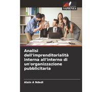 Analisi dell'imprenditorialità interna all'interno di un'organizzazione pubblicitaria