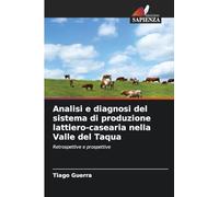 Analisi e diagnosi del sistema di produzione lattiero-casearia nella Valle del Taqua