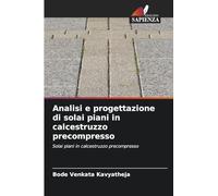 Analisi e progettazione di solai piani in calcestruzzo precompresso