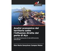 Analisi economica del territorio sotto l'influenza diretta del porto di Açu