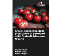 Analisi economica della produzione di pomodori nello Stato di Adamawa, Nigeria