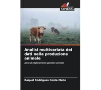 Analisi multivariata dei dati nella produzione animale