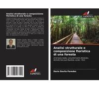 Analisi Strutturale E Composizione Floristica Di Una Foresta