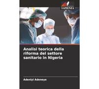 Analisi teorica della riforma del settore sanitario in Nigeria